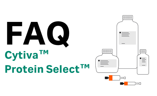FAQ - Cytiva Protein Select